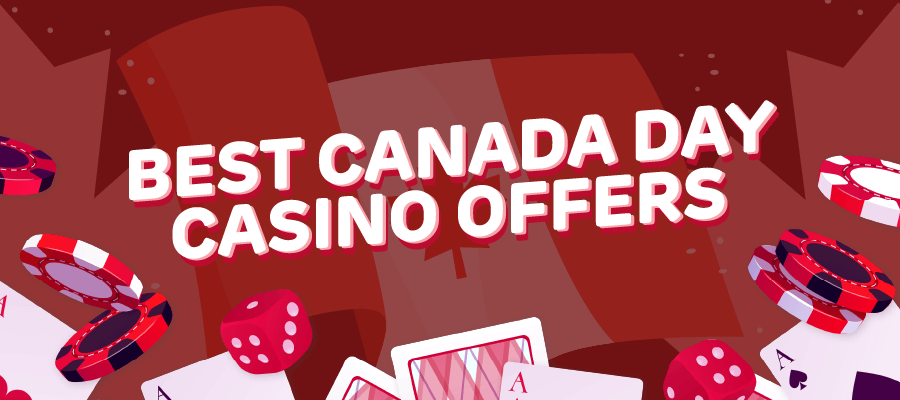 canada day casino offers - casinos in Canada
